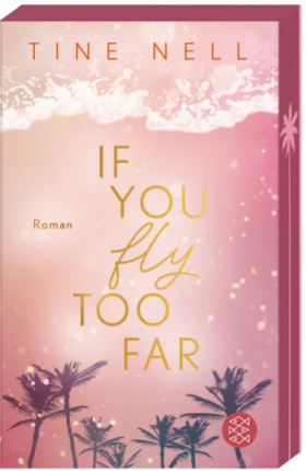 If you fly too far Buchcover